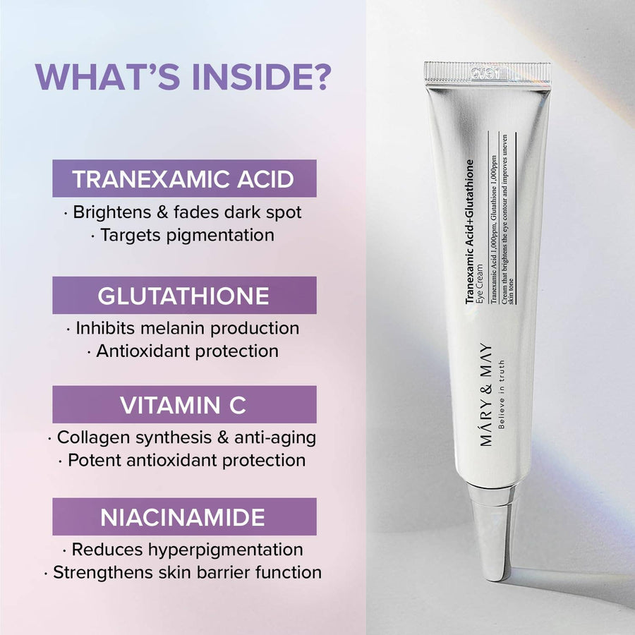 MARY & MAY - Tranexamic Acid + Glutathione Eye Cream - 30g